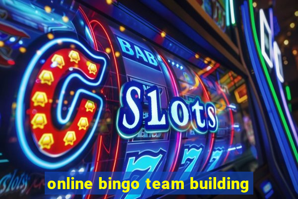 online bingo team building